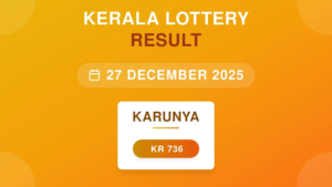 Kerala Lottery Result Declared Today